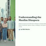 1 Understanding the Muslim Diaspora